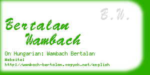 bertalan wambach business card